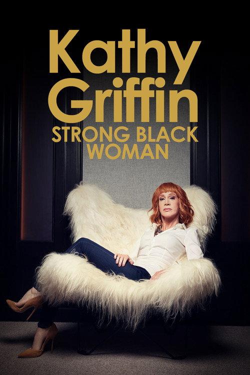 Kathy Griffin: Strong Black Woman 2006 official movie poster