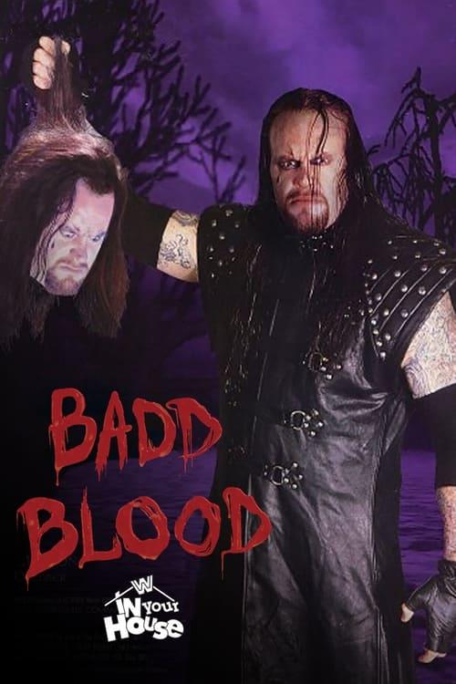 WWE Badd Blood: In Your House 1997 official movie poster