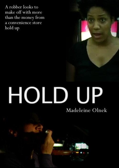 Hold Up 2006 official movie poster