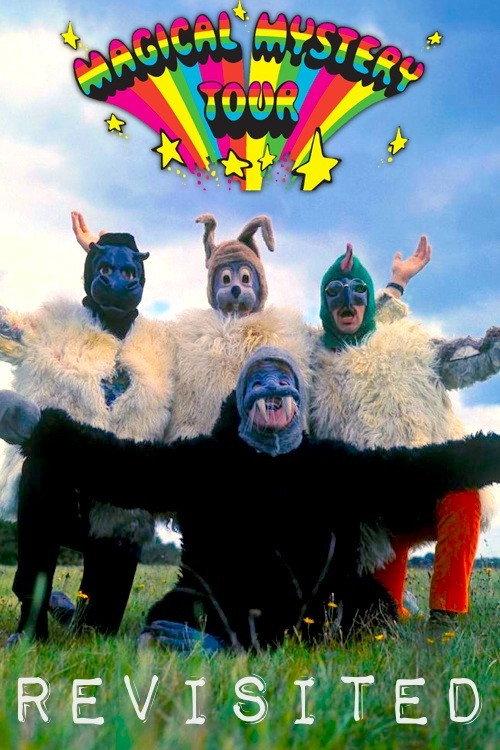 Magical Mystery Tour Revisited 2012 official movie poster
