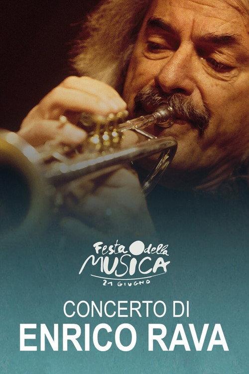 Concerto di Enrico Rava - Festa della Musica 2023 2023 official movie poster