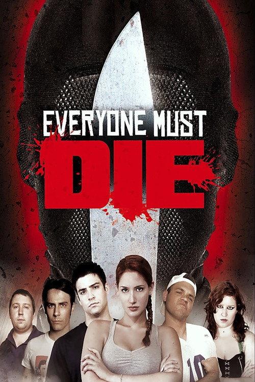 Everyone Must Die! 2012 official movie poster