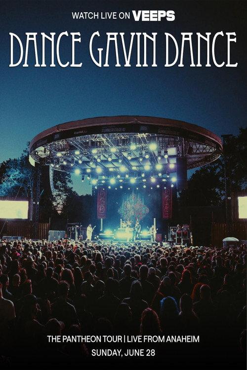 Dance Gavin Dance: The Pantheon Live from Anaheim 2026 official movie poster