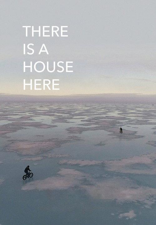 There Is a House Here 2017 official movie poster