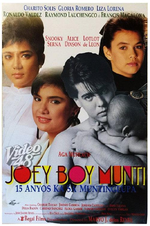 Joey Boy Munti: 15 Anyos Ka sa Muntinlupa 1991 official movie poster