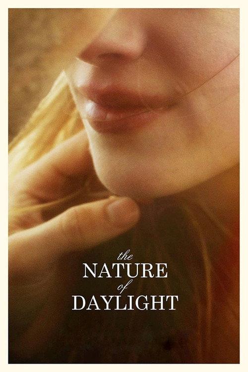 The Nature of Daylight 2016 official movie poster