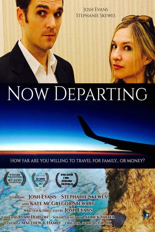 Now Departing 2016 official movie poster