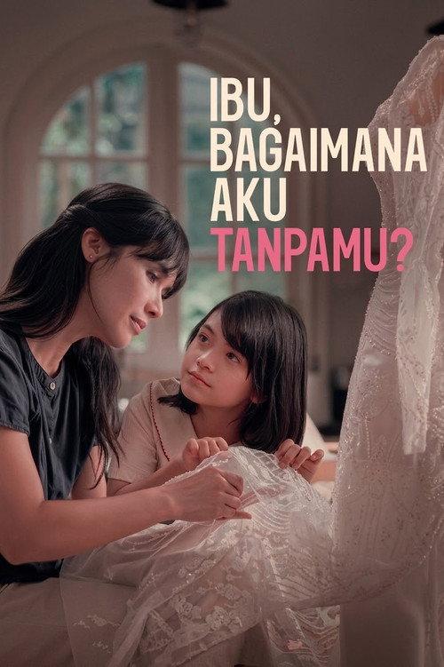 Mother, What Would I Do Without You? 2026 official movie poster
