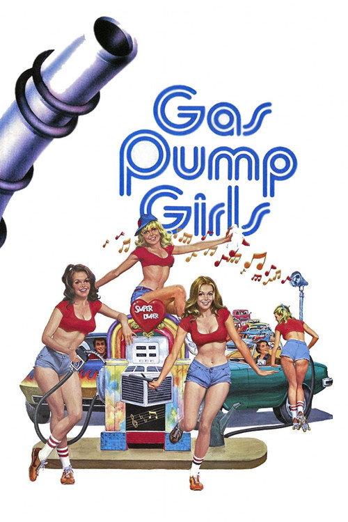 Gas Pump Girls 1979 official movie poster