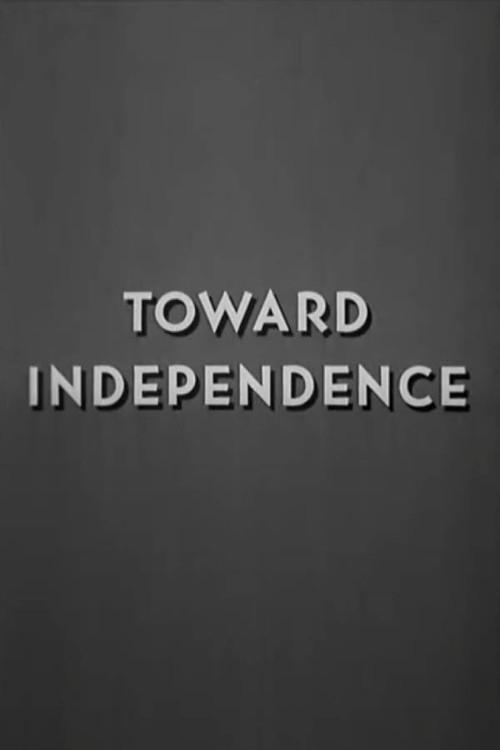 Toward Independence 1948 official movie poster