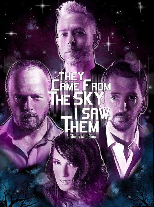 They Came from the Sky, I Saw Them! 2020 official movie poster