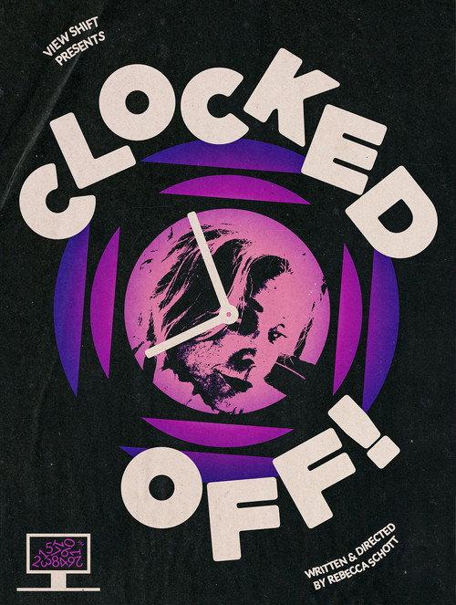 Clocked Off! 2025 official movie poster