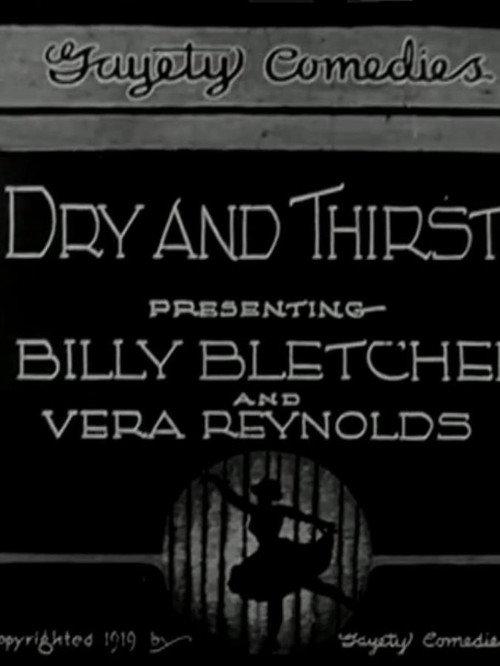 Dry and Thirsty 1920 official movie poster