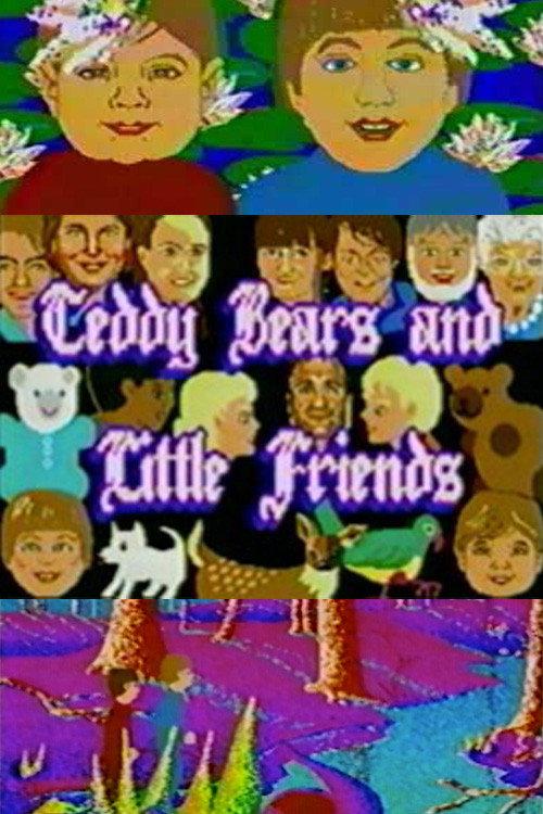 Teddy Bears and Little Friends official movie poster