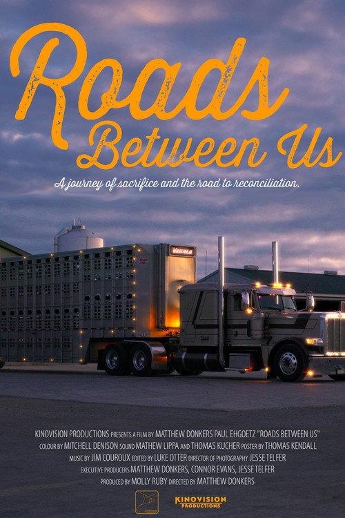 Roads Between Us 2024 official movie poster