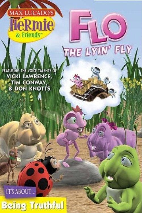 Hermie & Friends: Flo the Lyin' Fly 2004 official movie poster