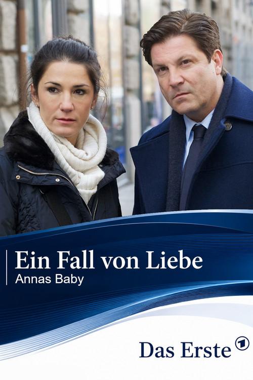 Ein Fall von Liebe - Annas Baby 2014 official movie poster