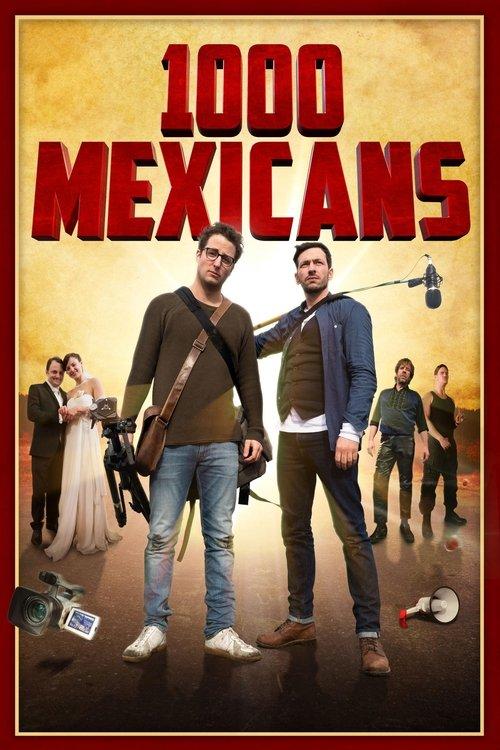 1000 Mexicans 2016 official movie poster