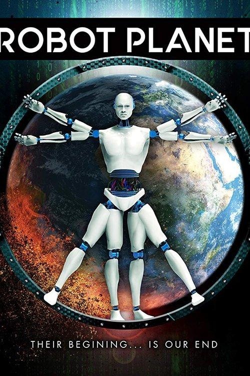 Robot Planet 2018 official movie poster