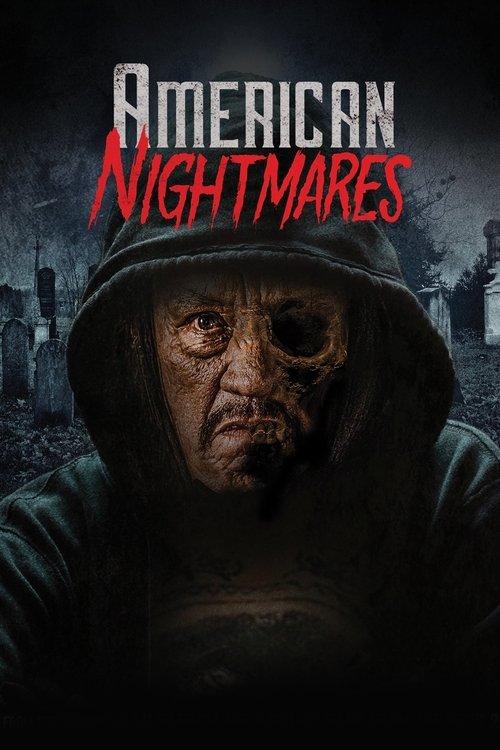 American Nightmares 2018 official movie poster