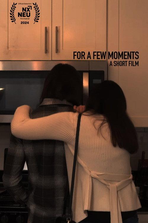 For a Few Moments 2024 official movie poster