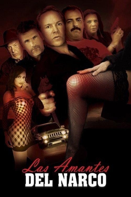 Las amantes del narco 2018 official movie poster