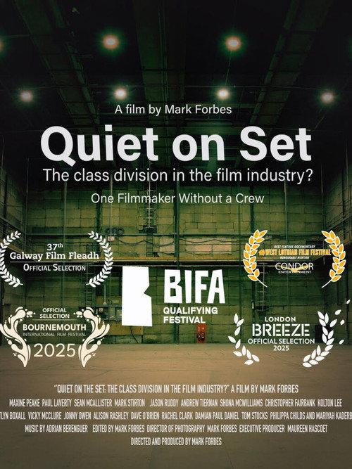 Quiet on Set: The Class Division in the Film Industry? 2025 official movie poster