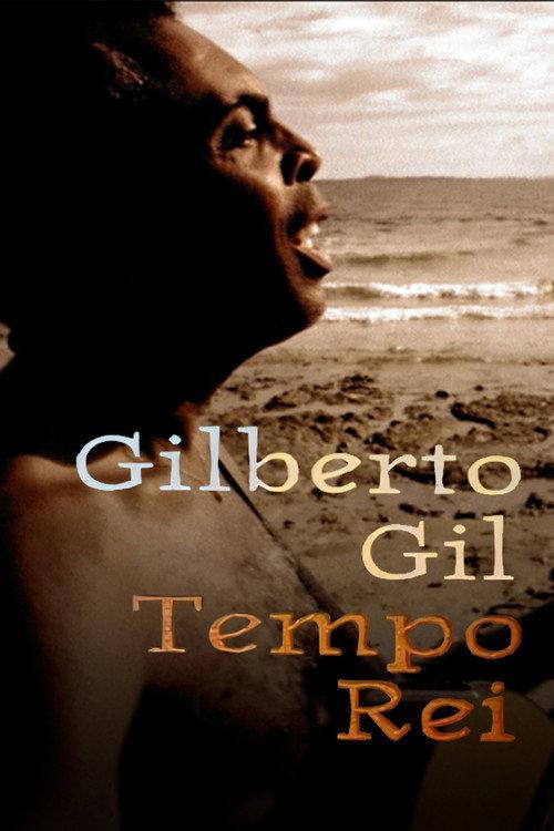 Gilberto Gil: Tempo Rei 1996 official movie poster