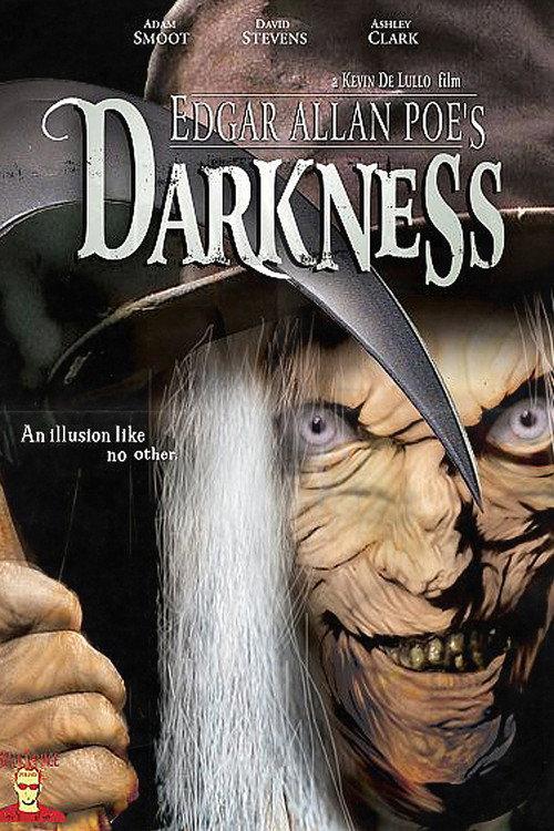 Edgar Allan Poe's Darkness 2007 official movie poster