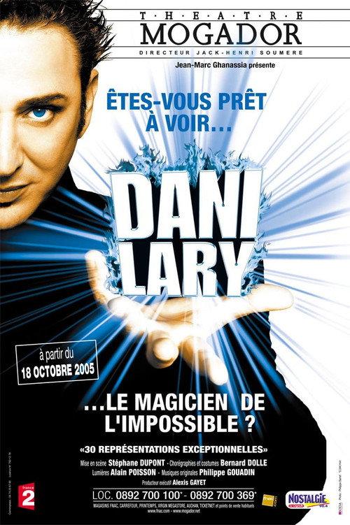 Dani Lary : Le magicien de l'impossible ! 2006 official movie poster