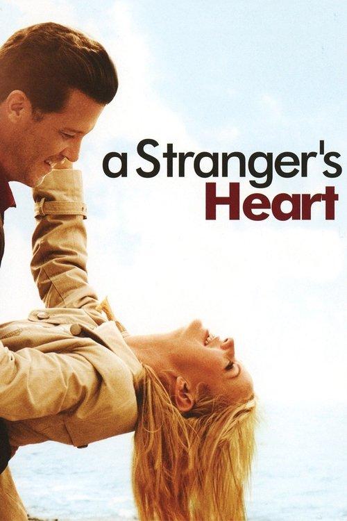 A Stranger's Heart 2007 official movie poster
