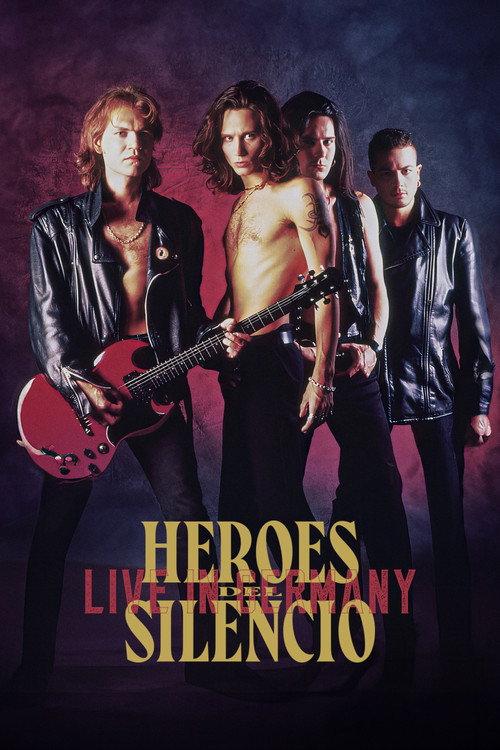 Heroes Del Silencio: Live In Germany 1993 official movie poster