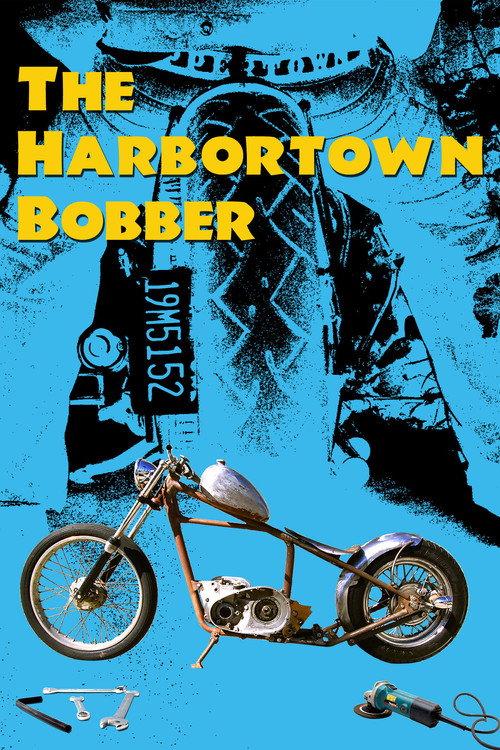 The Harbortown Bobber 2009 official movie poster