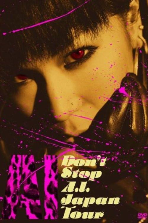 DON'T STOP A.I. JAPAN TOUR 2008 official movie poster