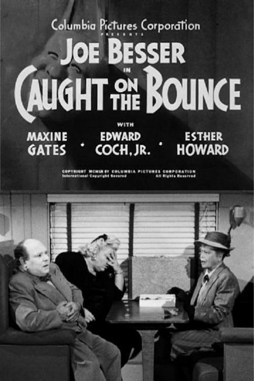 Caught on the Bounce 1952 official movie poster