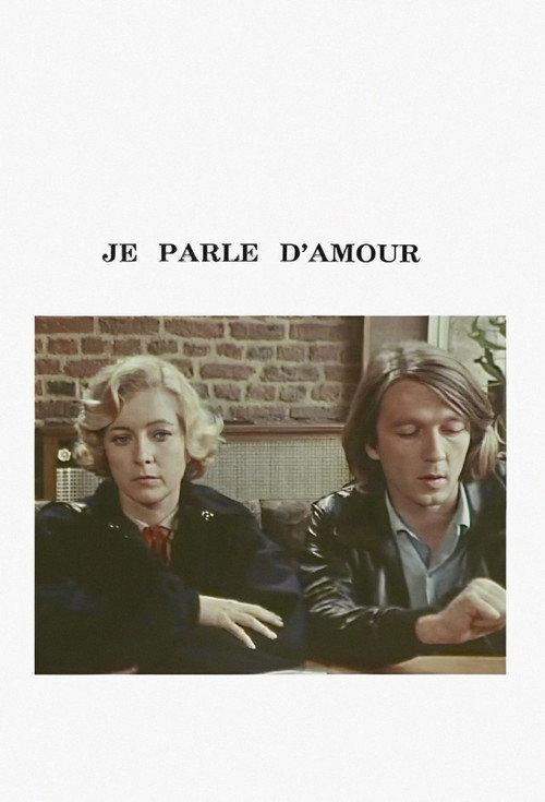 Je parle d'amour 1979 official movie poster