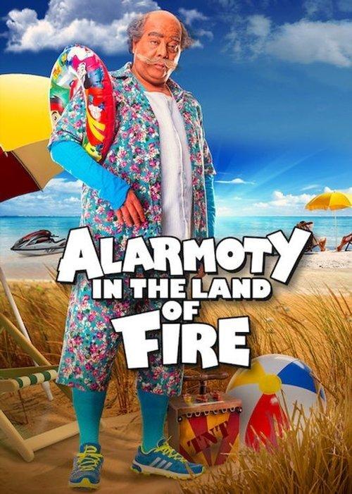 Alarmoty in the Land of Fire 2017 official movie poster