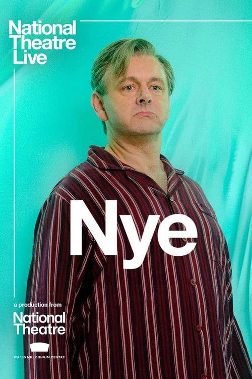 National Theatre Live: Nye 2024 official movie poster
