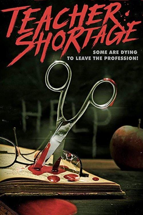 Teacher Shortage 2020 official movie poster
