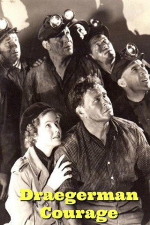 Draegerman Courage 1937 official movie poster