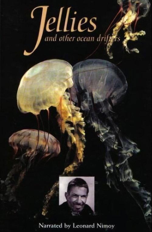 Jellies & Other Ocean Drifters 1996 official movie poster