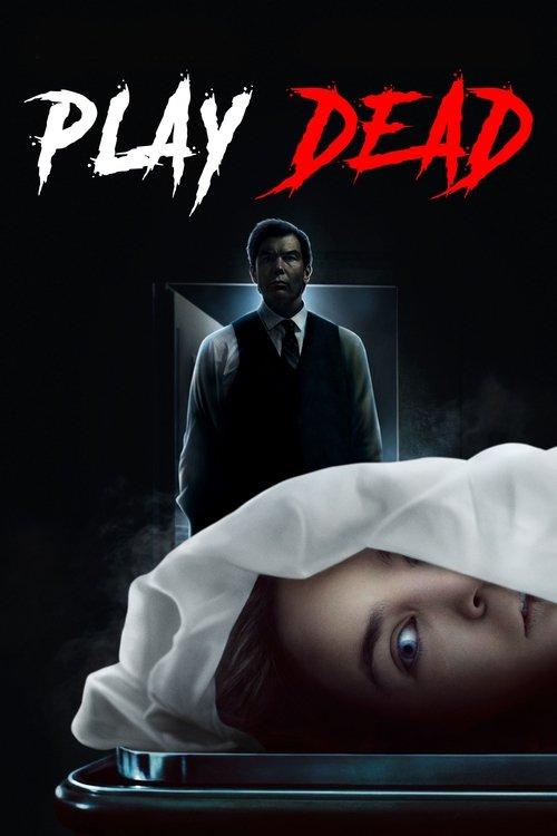 Play Dead 2022 official movie poster