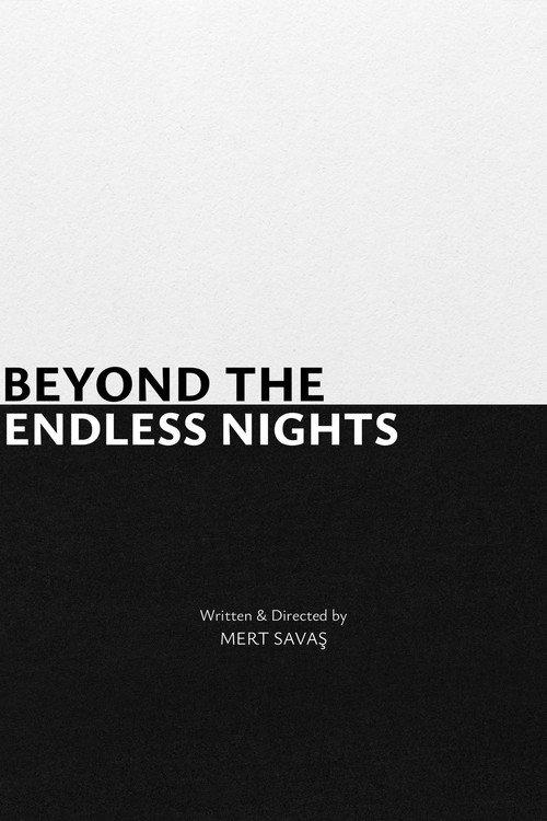 Beyond the Endless Nights official movie poster
