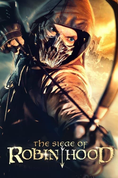 The Siege of Robin Hood 2022 official movie poster