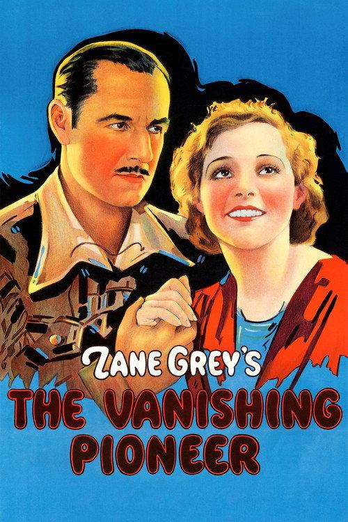 The Vanishing Pioneer 1928 official movie poster