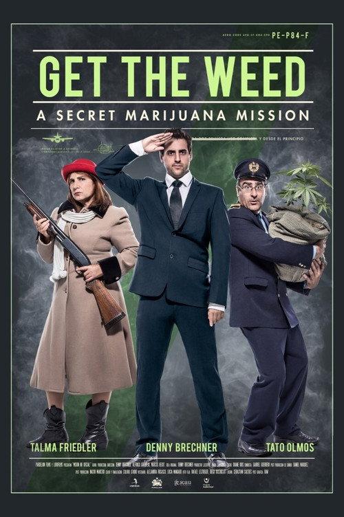 Get the Weed 2017 official movie poster