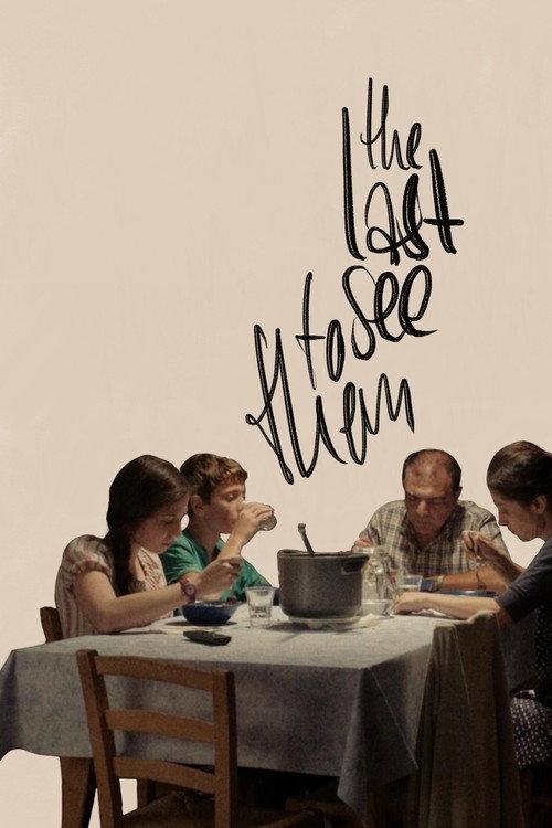 The Last to See Them 2019 official movie poster