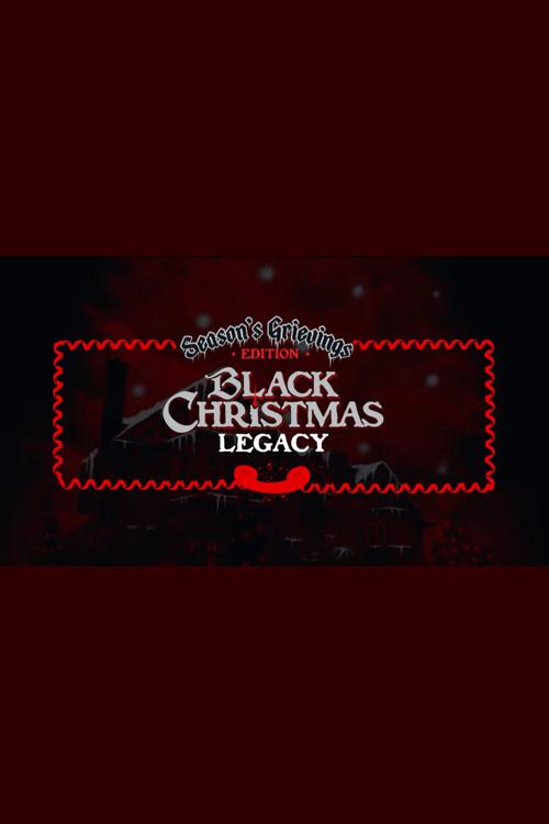 Black Christmas Legacy 2015 official movie poster