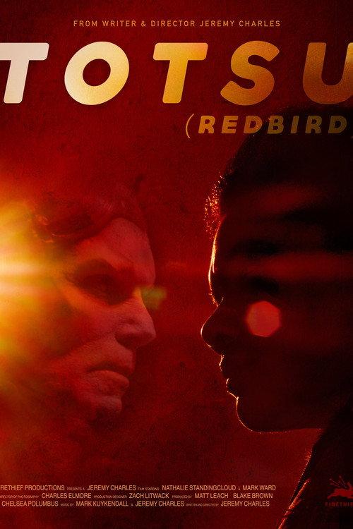 Totsu (Redbird) 2020 official movie poster