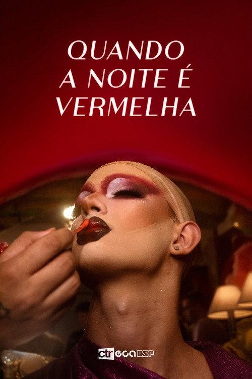 Quando A Noite É Vermelha 2025 official movie poster